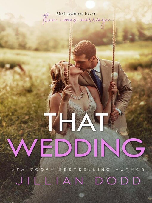 Title details for That Wedding by Jillian Dodd - Available